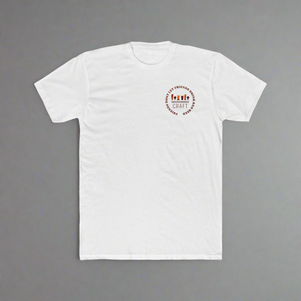 Funny Beer Quote Tee-Friends Don't Let Friends Drink Bad Beer