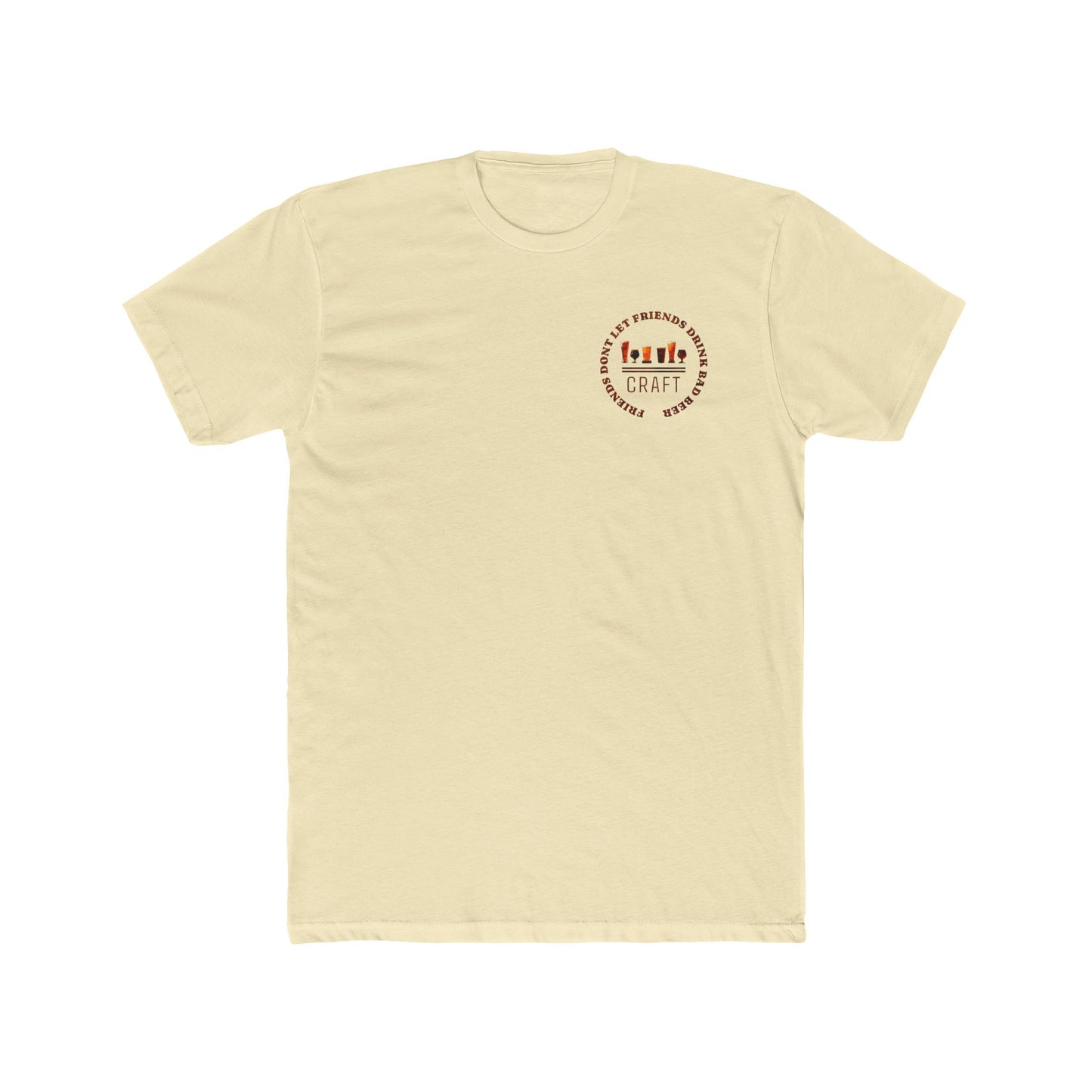 Funny Beer Quote Tee-Friends Don't Let Friends Drink Bad Beer