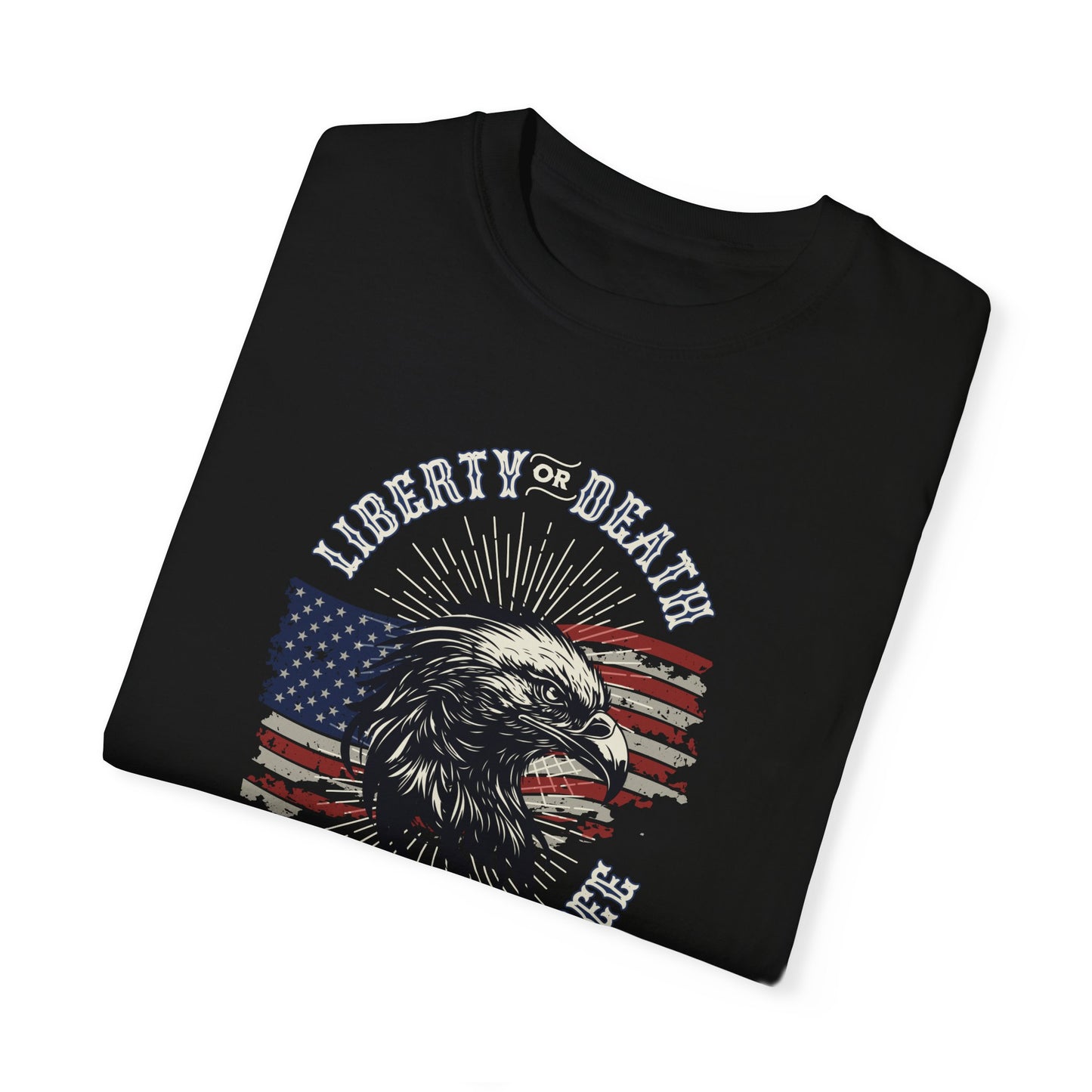 Liberty or Death American Pride-Mediumweight Relaxed fit T-shirt