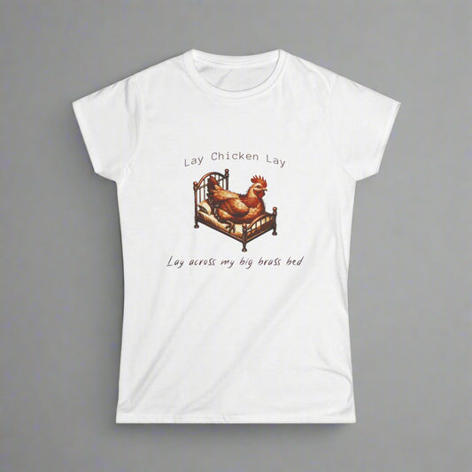 Lay Chicken Lay-Softstyle T-Shirt