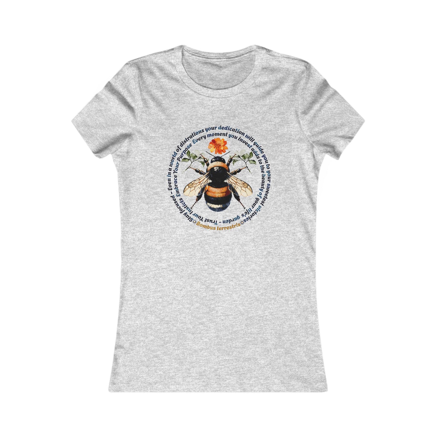 Bumblebee Tee - Inspirational wisdom