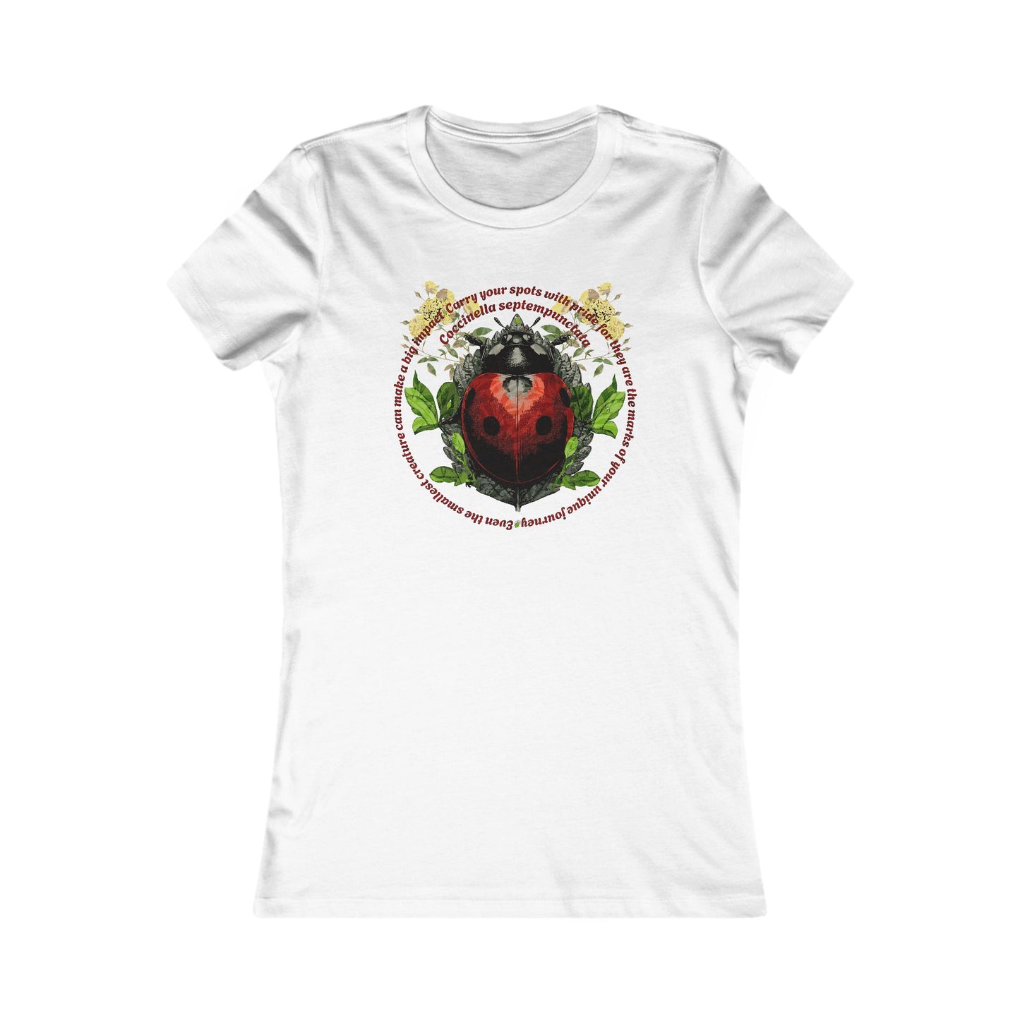 Ladybug Inspirational wisdom T-Shirt