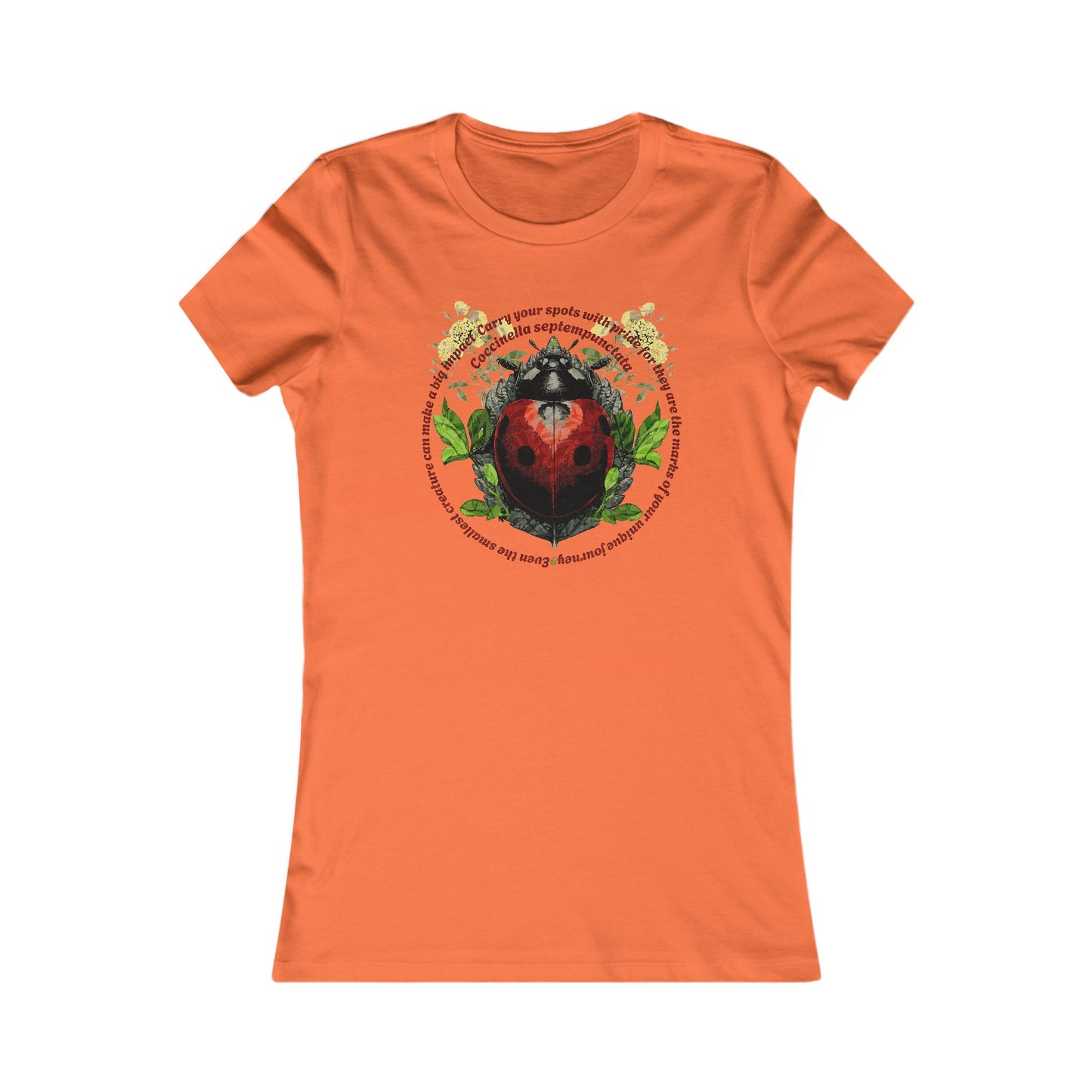 Ladybug Inspirational wisdom T-Shirt